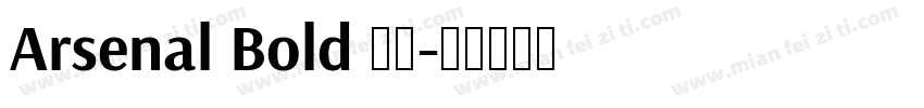 Arsenal Bold 字体字体转换